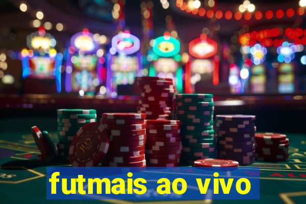 futmais ao vivo